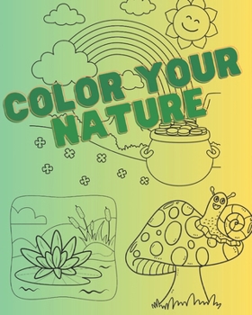 Paperback Color Your Nature (Kids): Coloring Book