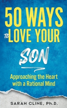 Paperback 50 Ways to Love Your Son Book