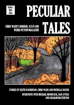 Peculiar Tales: Issue 1