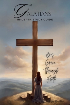 Paperback Galatians In-Depth Bible Study: By grace through faith [Large Print] Book