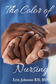 The Color of Nursing