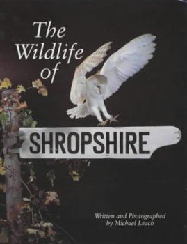 Paperback The wildlife of Shropshire Book