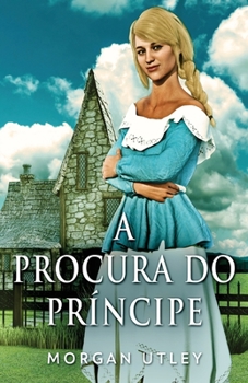 Paperback A Procura do Príncipe [Portuguese] Book