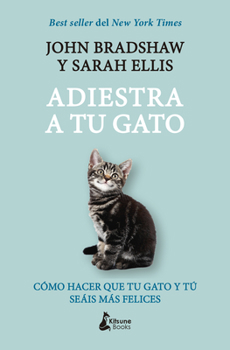 Paperback Adiestra a Tu Gato [Spanish] Book