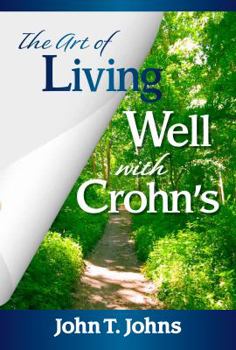The Art of Living Well with Crohn's