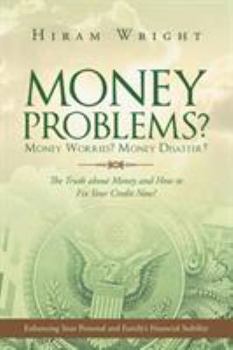 Paperback Money Problems? Money Worries? Money Disaster? Book