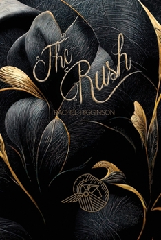 The Rush - Book #1 of the Siren