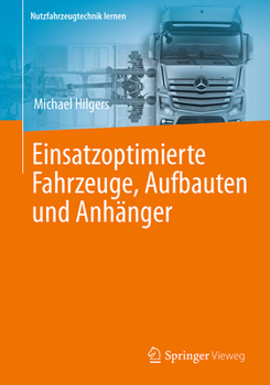 Spiral-bound Einsatzoptimierte Fahrzeuge, Aufbauten Und Anhänger [German] Book