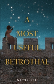 Paperback A Most Useful Betrothal Book