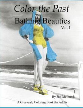 Paperback Color the Past - Bathing Beauties Book