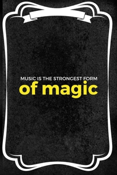 Music Is The Strongest form Of Magic: Notebook Journal Composition Blank Lined Diary Notepad 120 Pages Paperback Black Texture Concerts