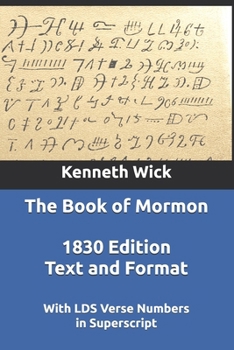 Paperback The Book of Mormon: 1830 Text and Format With LDS Verse Numbers Book