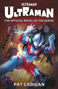 Paperback Ultraman: The Official Novelization Book