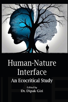 Paperback Human-Nature Interface: An Ecocritical Study Book