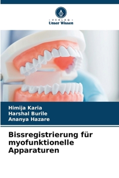 Bissregistrierung für myofunktionelle Apparaturen