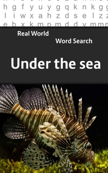 Paperback Real World Word Search: Under The Sea Book