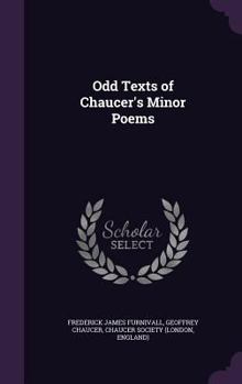 Hardcover Odd Texts of Chaucer's Minor Poems Book