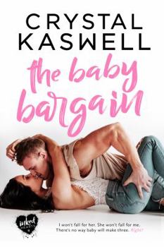 Paperback The Baby Bargain (Inked Hearts) Book