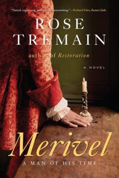 Merivel: A Man of His Time - Book #2 of the Restoration
