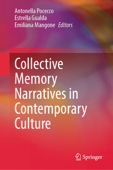 Hardcover Collective Memory Narratives in Contemporary Culture Book