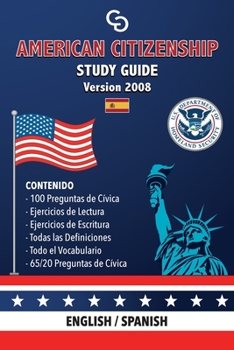 Paperback American Citizenship Study Guide - (Version 2008) by Casi Gringos.: English - Spanish [Spanish] Book