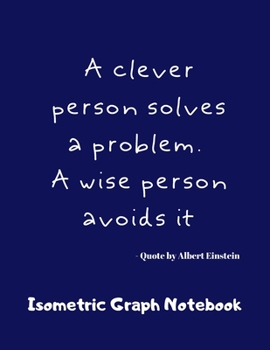 Isometric Graph Notebook: Triangular Graph paper    120 pages   8.5" X 11"