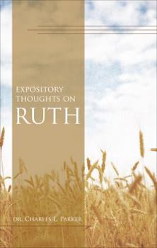 Paperback Expository Thoughts on Ruth Book