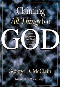 Paperback Claiming All Things for God Book