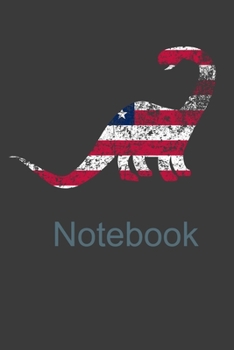 Notebook: Perfect Notebook For American Dinosaur Lover Boys And Girls. Cute Cream Paper 6*9 Inch With 100 Pages Notebook For Writing Daily Routine, Journal and Hand Note