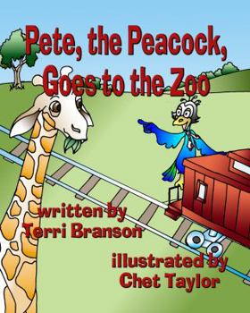 Paperback Pete, the Peacock, Goes to the Zoo Book