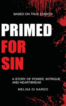 Hardcover Primed For Sin Book