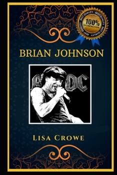 Paperback Brian Johnson: AC/DC Vocalist, the Original Anti-Anxiety Adult Coloring Book