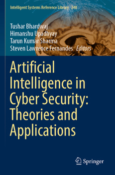 Paperback Artificial Intelligence in Cyber Security: Theories and Applications Book