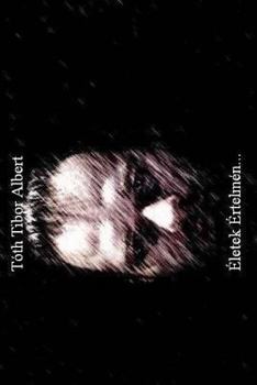 Paperback Életek Értelmén... [Hungarian] Book