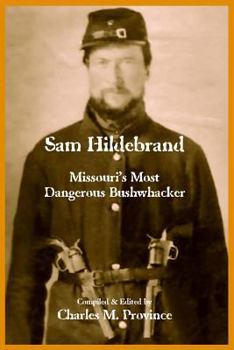 Paperback Hildebrand: Missouri's Most Dangerous Bushwhacker Book