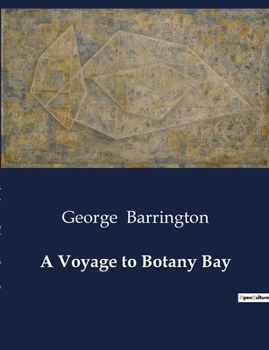 Paperback A Voyage to Botany Bay Book