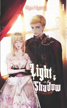 Paperback Light and Shadow Vol. 1 (novel) Book