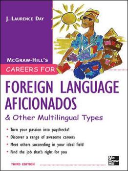 Careers for Foreign Language Aficionados & Other Multilingual Types (Careers for You Series) - Book  of the Careers for You