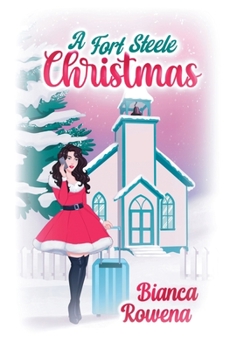 Paperback A Fort Steele Christmas Book
