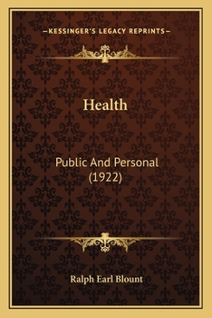 Paperback Health: Public And Personal (1922) Book