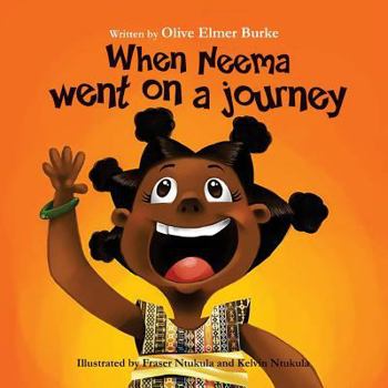 Paperback When Neema went on a journey Book