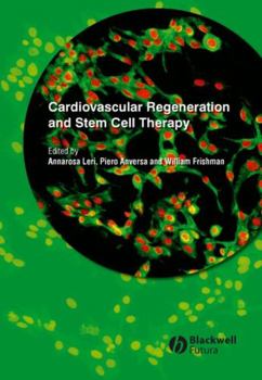 Hardcover Cardiovascular Regeneration and Stem Cell Therapy Book