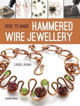 Paperback How to Make Hammered Wire Jewellery Book