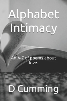 Paperback Alphabet Intimacy: An A-Z of poems about love. Book