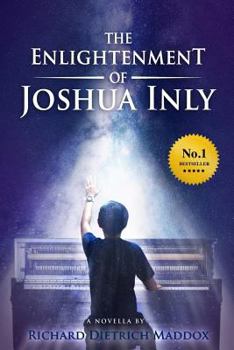Paperback The Enlightenment of Joshua Inly Book