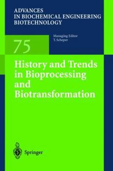 Paperback History and Trends in Bioprocessing and Biotransformation Book