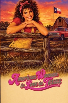 Paperback American Woman in Love in Texas Book