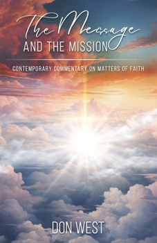 Hardcover The Message and the Mission Book