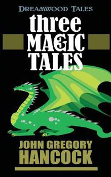 Paperback Three Magic Tales Book