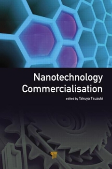 Hardcover Nanotechnology Commercialization Book
